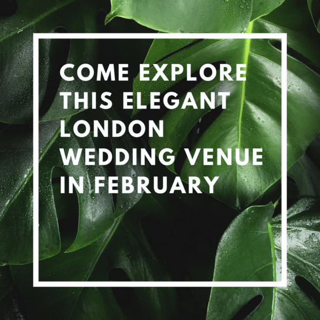 come explore this london wedding venue in february