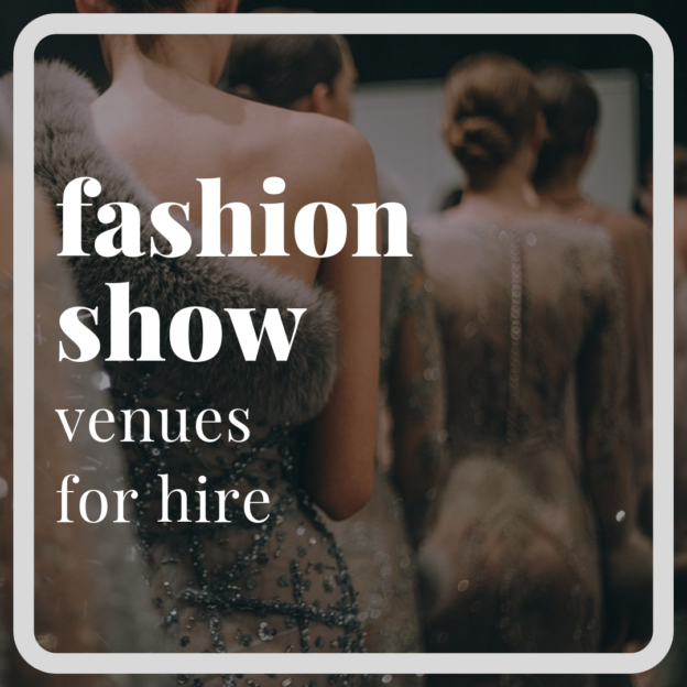 fashion show venues london