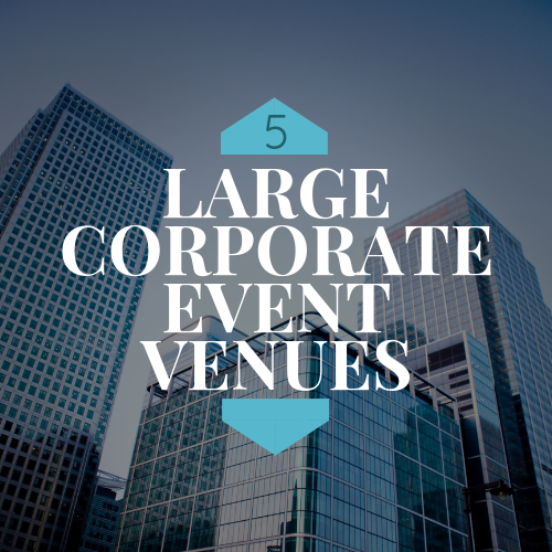 large corporate event venues