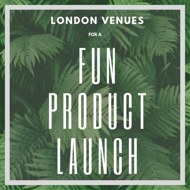 London venues FOR A FUN PRODUCT LAUNCH insta