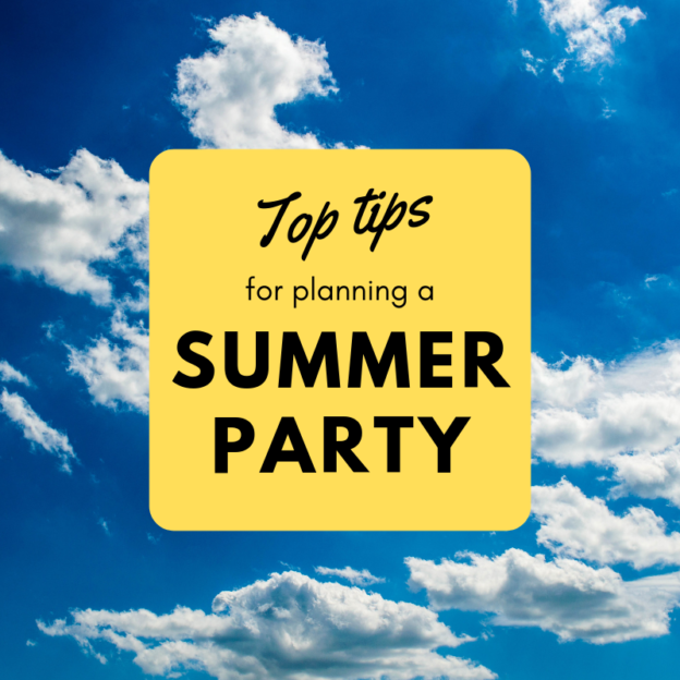 top tips summer party ideas
