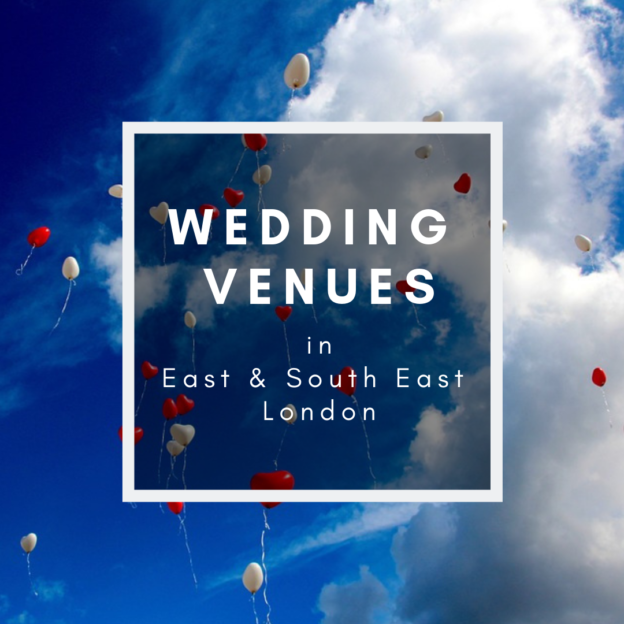 wedding venues in east and south east london