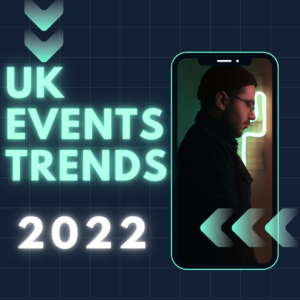 uk-event-trends-for-2022